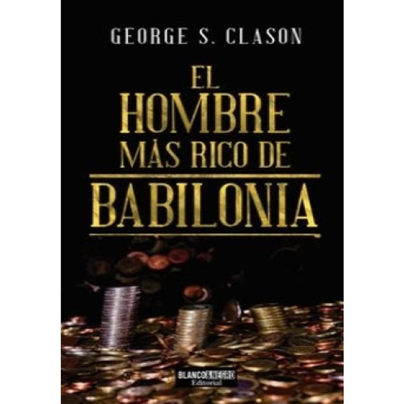 IBERO - EL HOMBRE MAS RICO DE BABILONIA