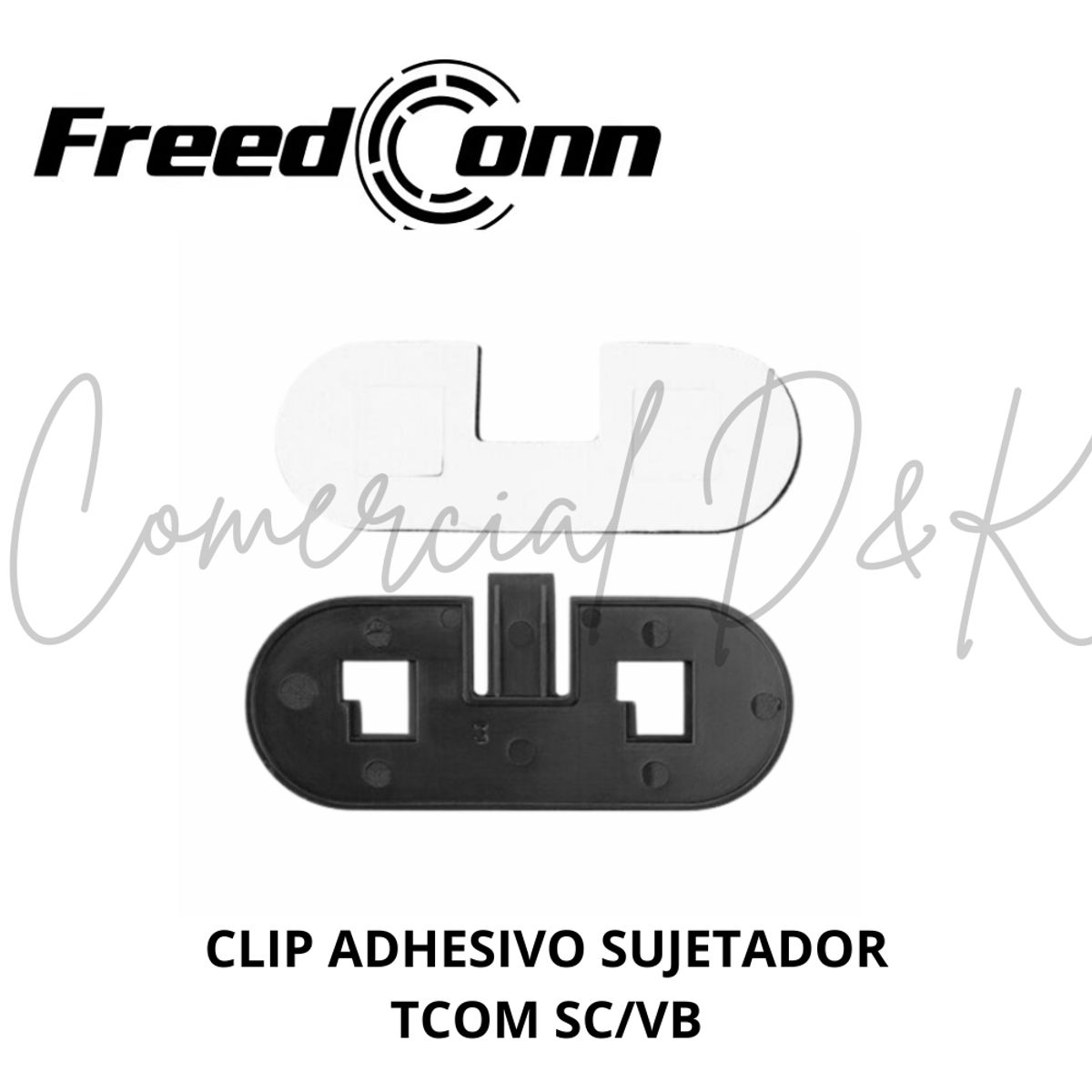 FREEDCONN - CLIP ADHESIVO SUJETADOR FREEDCONN TCOM SCVB