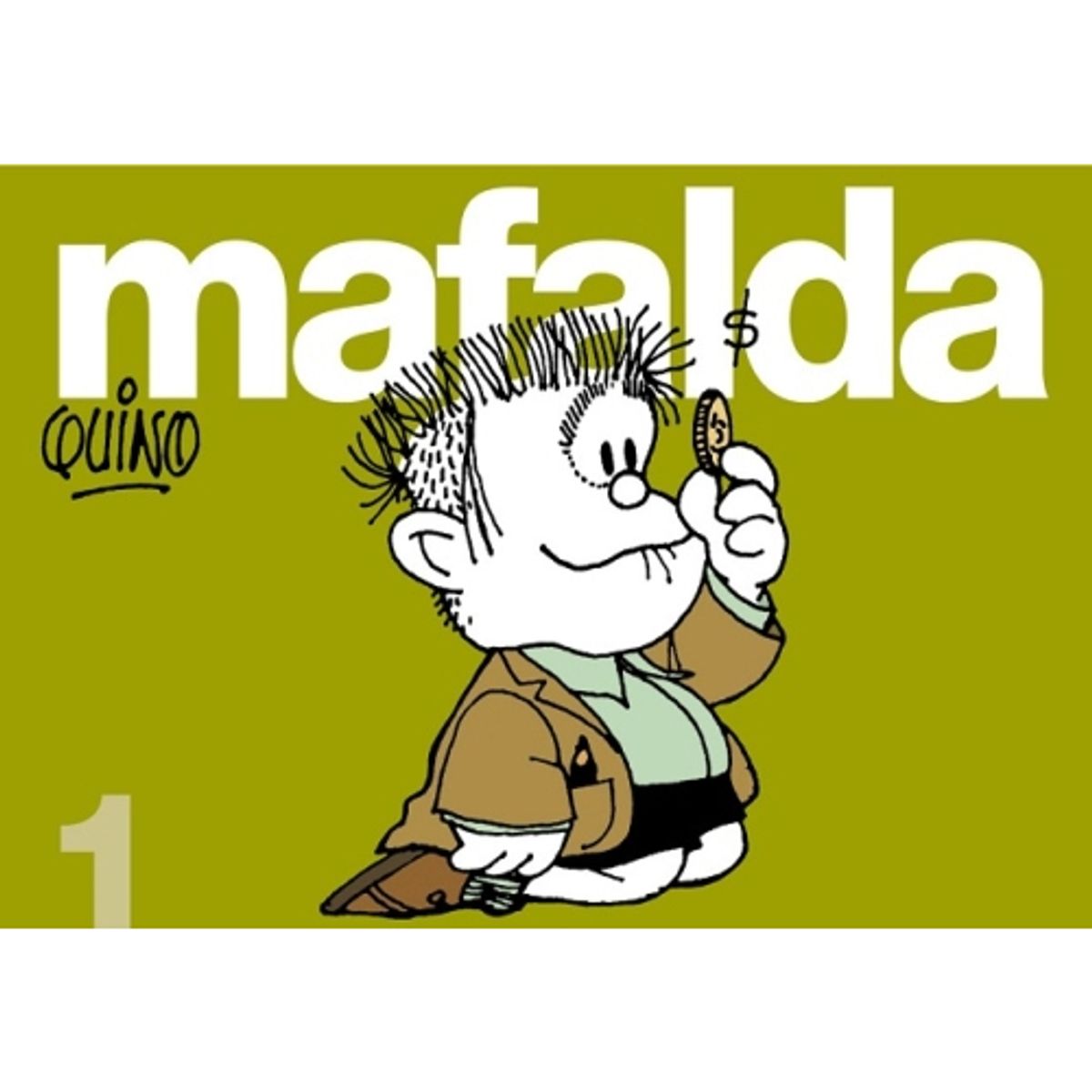 IBERO - MAFALDA 1 - QUINO - IBERO
