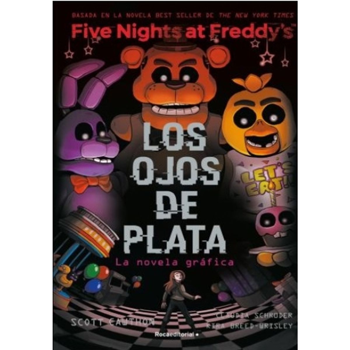 IBERO - FIVE NIGHTS AT FREDDYS 1 - LA NOVELA GRAFICA LOS OJOS DE PLATA