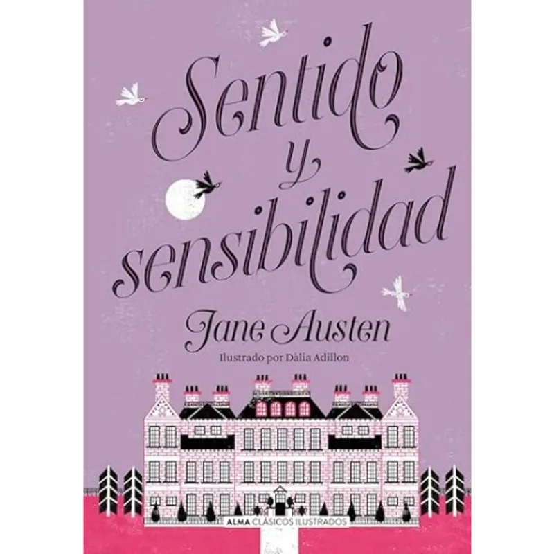 IBERO - SENTIDO Y SENSIBILIDAD CLASICOS ILUSTRADOS