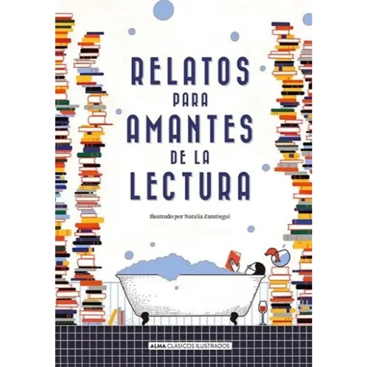 IBERO - RELATOS PARA AMANTES DE LA LECTURA CLASICOS ILUSTRADOS