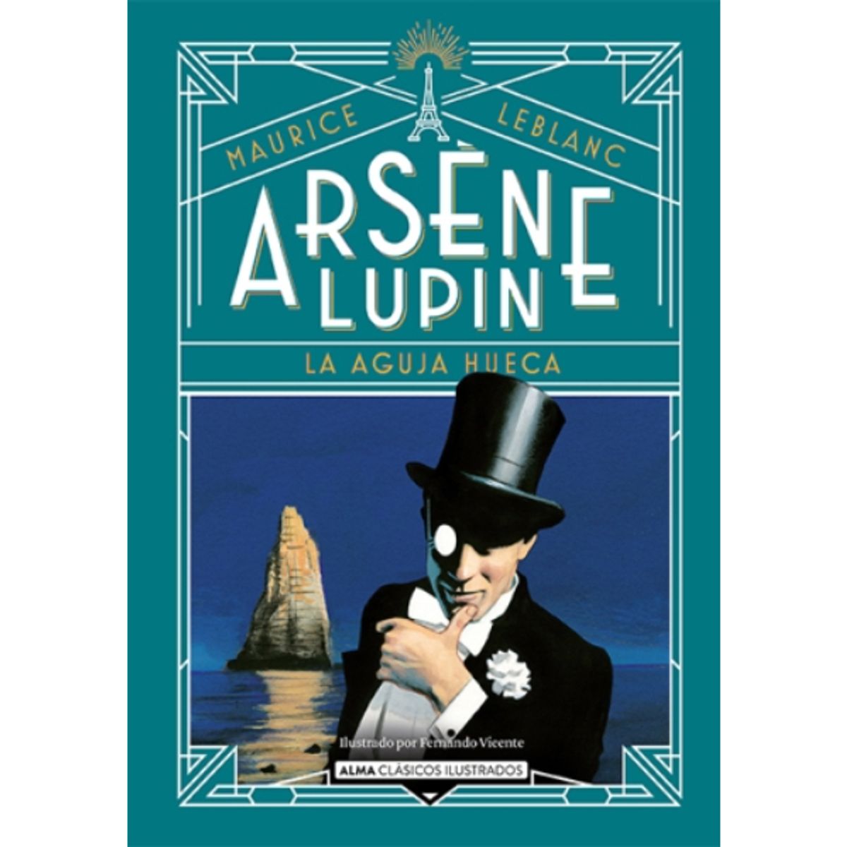 IBERO - ARSENE LUPIN LA AGUJA HUECA CLASICOS ILUSTRADOS