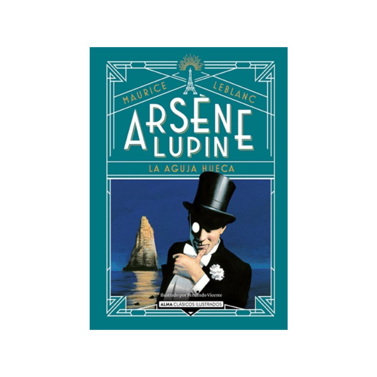 IBERO - ARSENE LUPIN LA AGUJA HUECA CLASICOS ILUSTRADOS