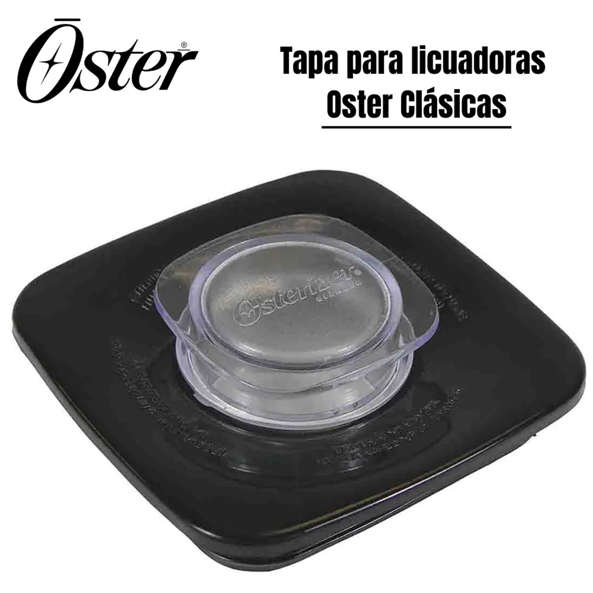 OSTER - Tapa Cuadrada para Licuadoras Oster Clásicas