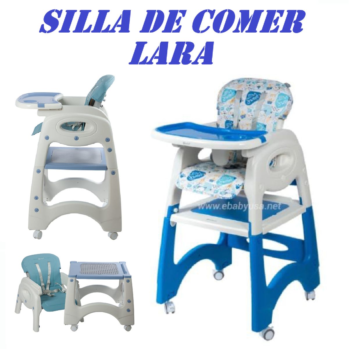 EBABY - Nueva Silla de Comer Reclinable 4 en 1 Lara -Azul
