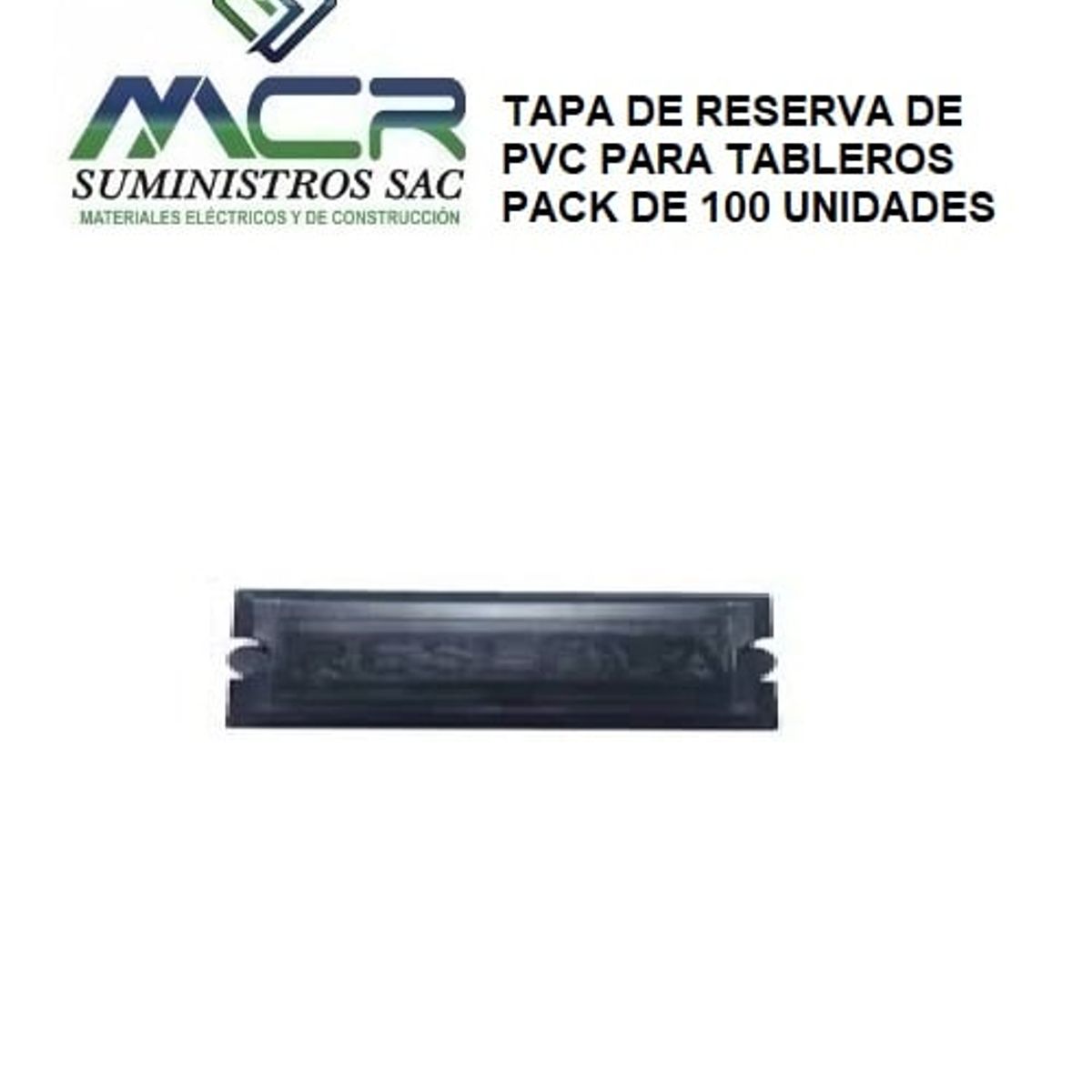 GENERICO - TAPA DE RESERVA DE PVC PARA TABLEROS NEGRO PACK DE 100 UND