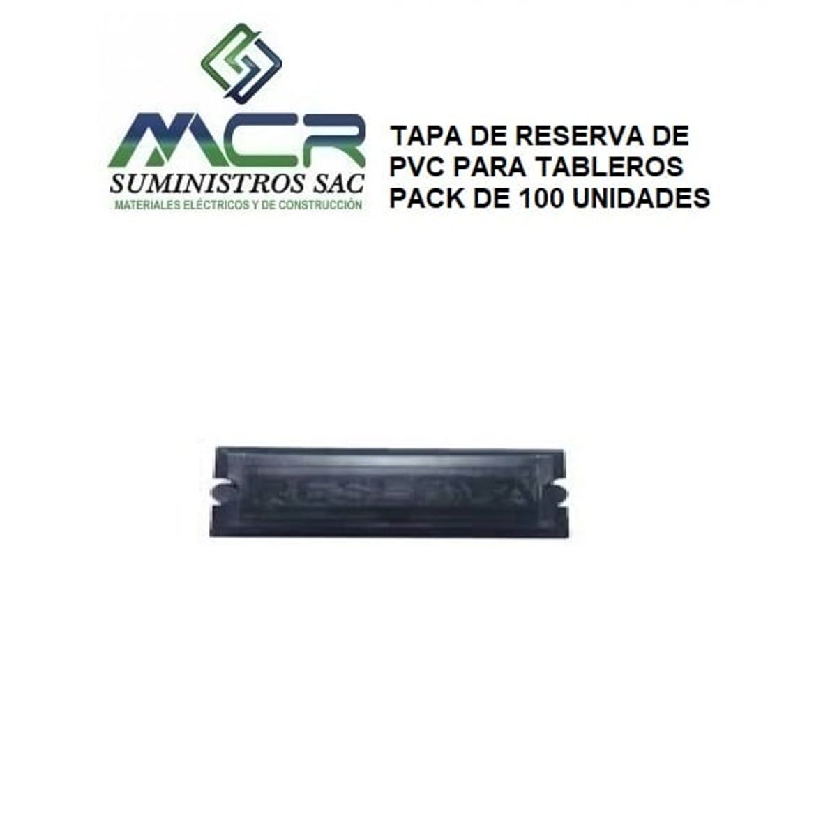 GENERICO - TAPA DE RESERVA DE PVC PARA TABLEROS NEGRO PACK DE 100 UND