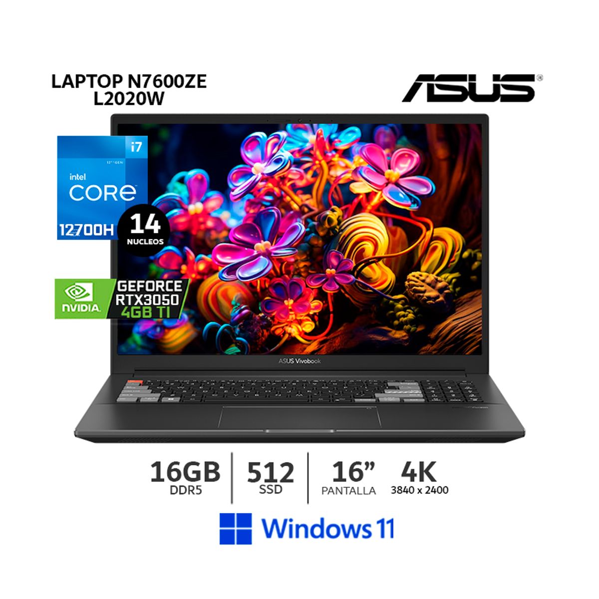 ASUS - Laptop ASUS N7600ZE-L2020W I7-12700H16Gb RAM 512Gb SSD VIDEO RTX-3050TI 4GBPANTALLA 16 WQUXGA