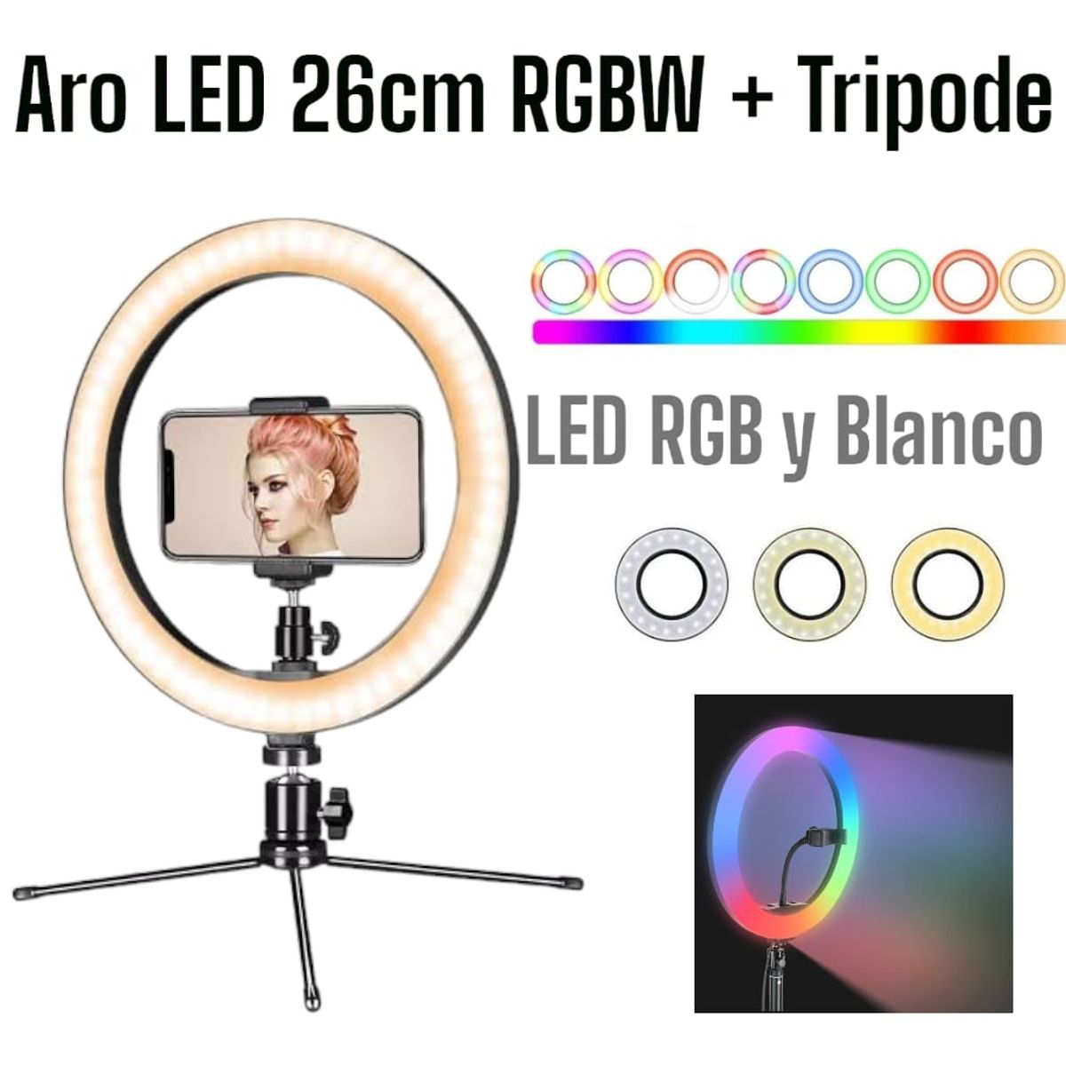 OEM - Aro LED de Colores y Blanco RGBW 26cm  Tripode  Soporte Celular