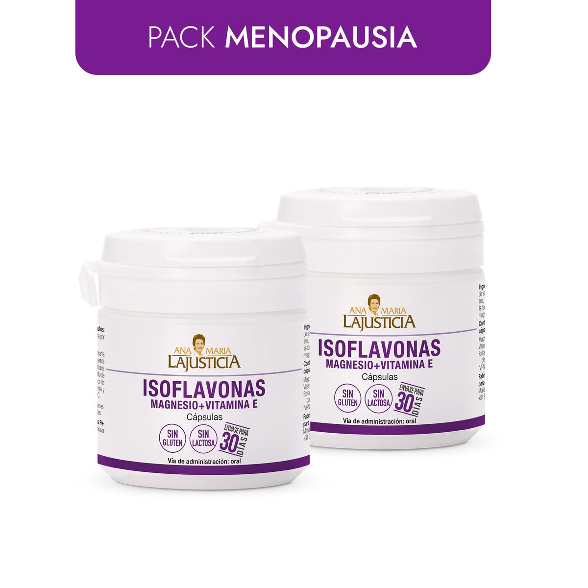 ANA MARIA LAJUSTICIA - PACK MENOPAUSIA  2 ISOFLAVONAS CON MAGNESIO + VITAMINA E  30 cápsulas c/u.