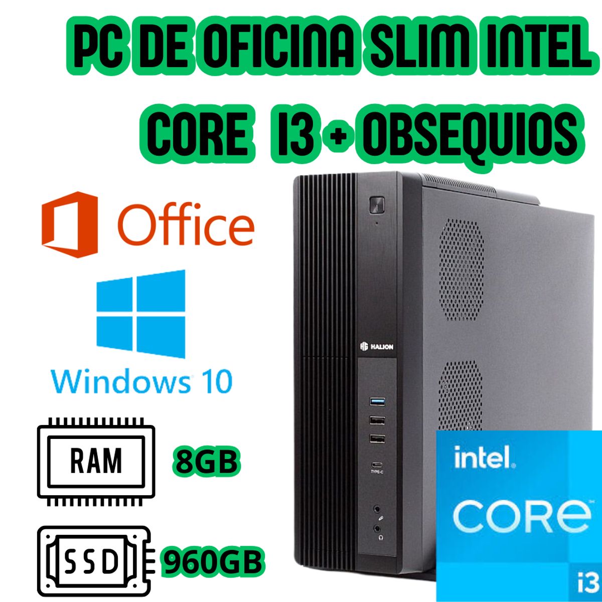 INTEL - PC SLIM DE OFICINA INTEL CORE I3 SSD 960GB RAM 8GB + WIFI Y BLUETOOTH