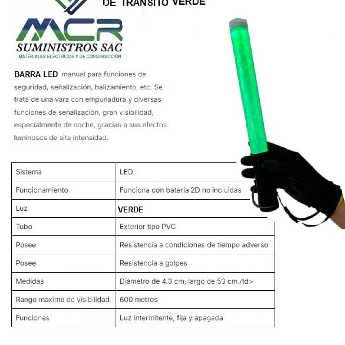 GENERICO - BARRA LED SEÑALIZACION Y SEGURIDAD DE TRANSITO VERDE CON PILA