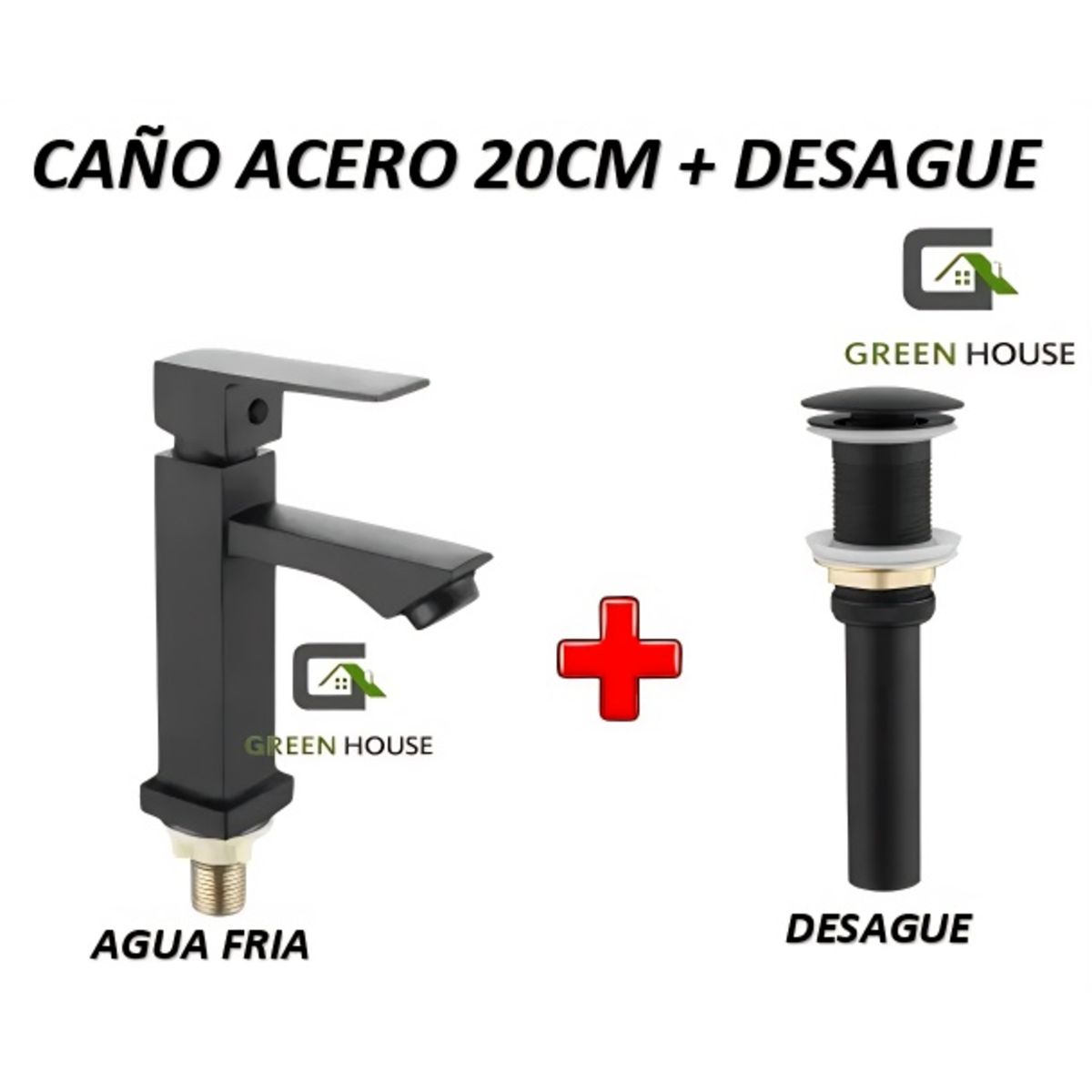 GREEN HOUSE - GRIFERIA  ACERO 20CM NEGRO  AGUA FRIA  + DESAGUE
