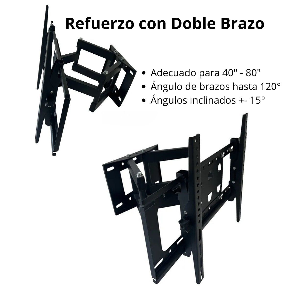 PENTHA - Rack Soporte de TV Doble Brazo 40 - 80