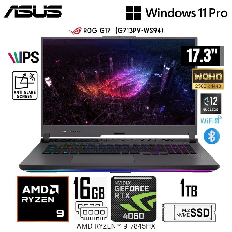 ASUS - Laptop Asus Rog Strix G713PV-WS94 AMD Ryzen9-7845HX 16GB RAM 1TB SSD 17.3"   WQHD RTX4060-8GB WIN11