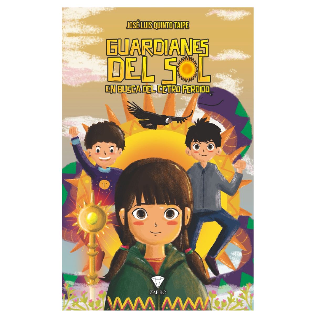 ZAFIRO - Guardianes del sol En busca del cetro perdido