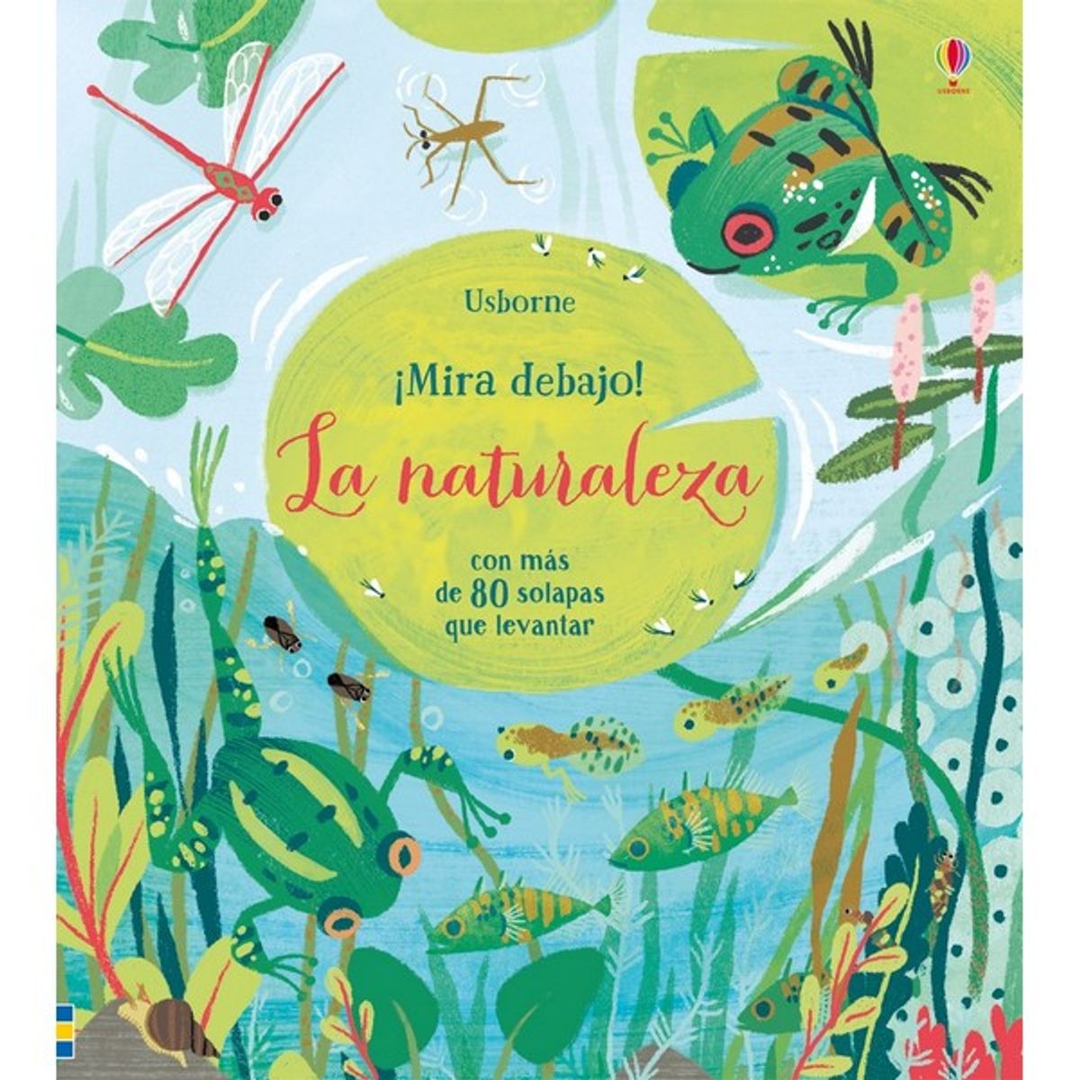 GENERICO - LA NATURALEZA MIRA DEBAJO CON SOLPAS