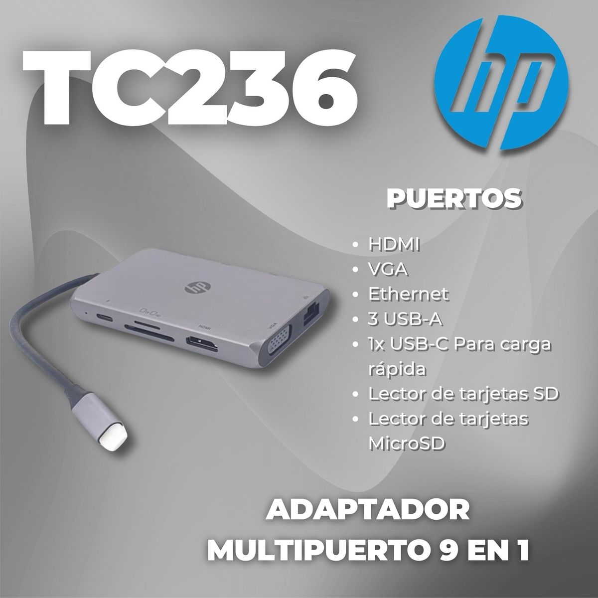 HP - Adaptador Multipuerto HP USB-C 9 en 1 HDMI Lan VGA Carga Rapida TC236