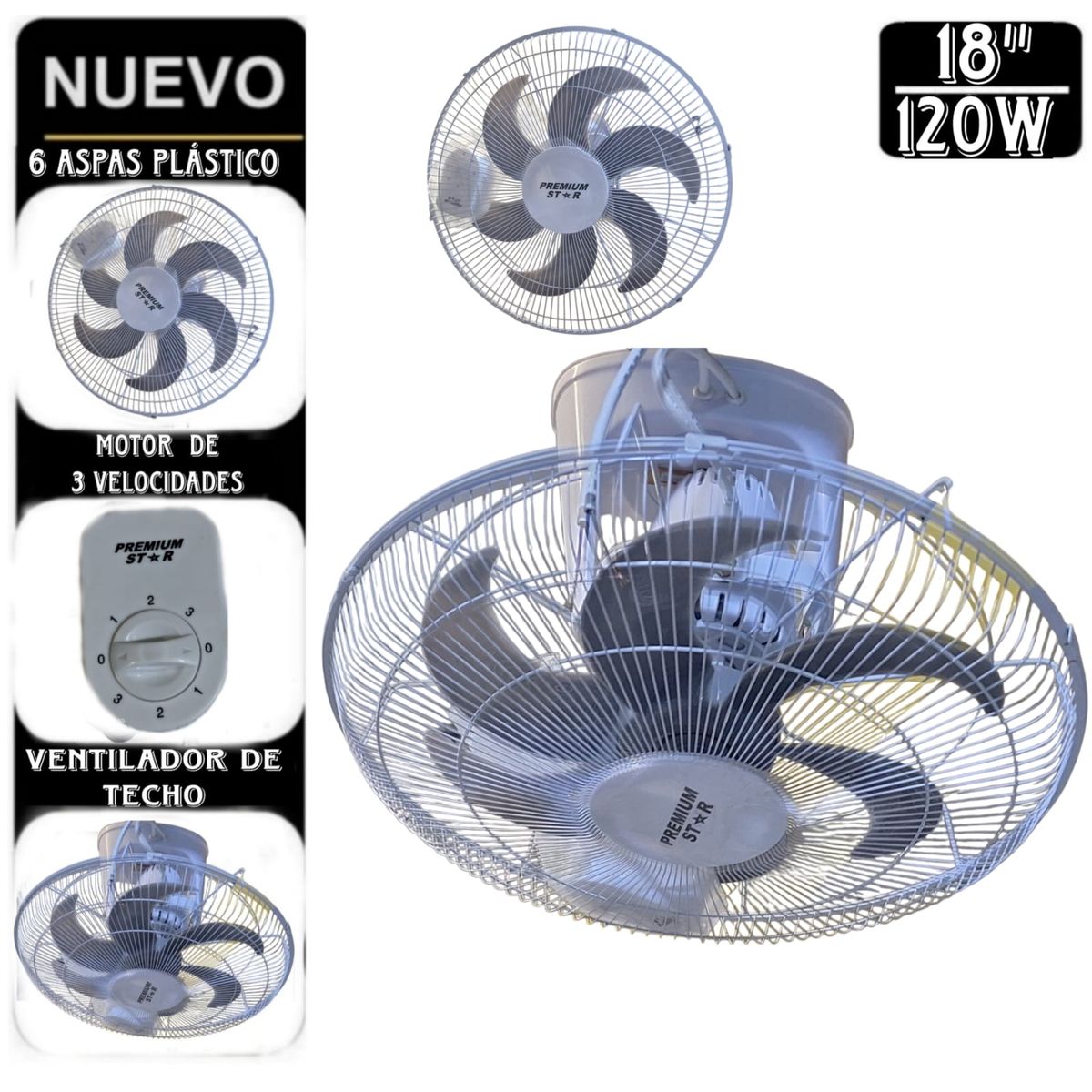 PREMIUM - Ventilador de techo PREMIUM STAR 18 PULGADAS 100W
