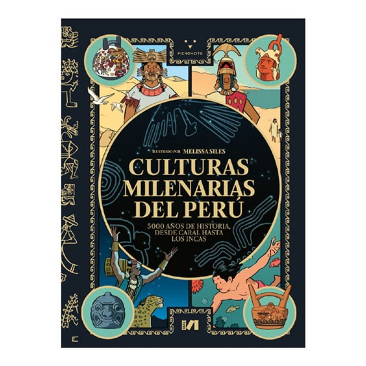 PICHONCITO - Culturas milenarias del Perú: 5000 años de historia, desde Caral hasta los incas