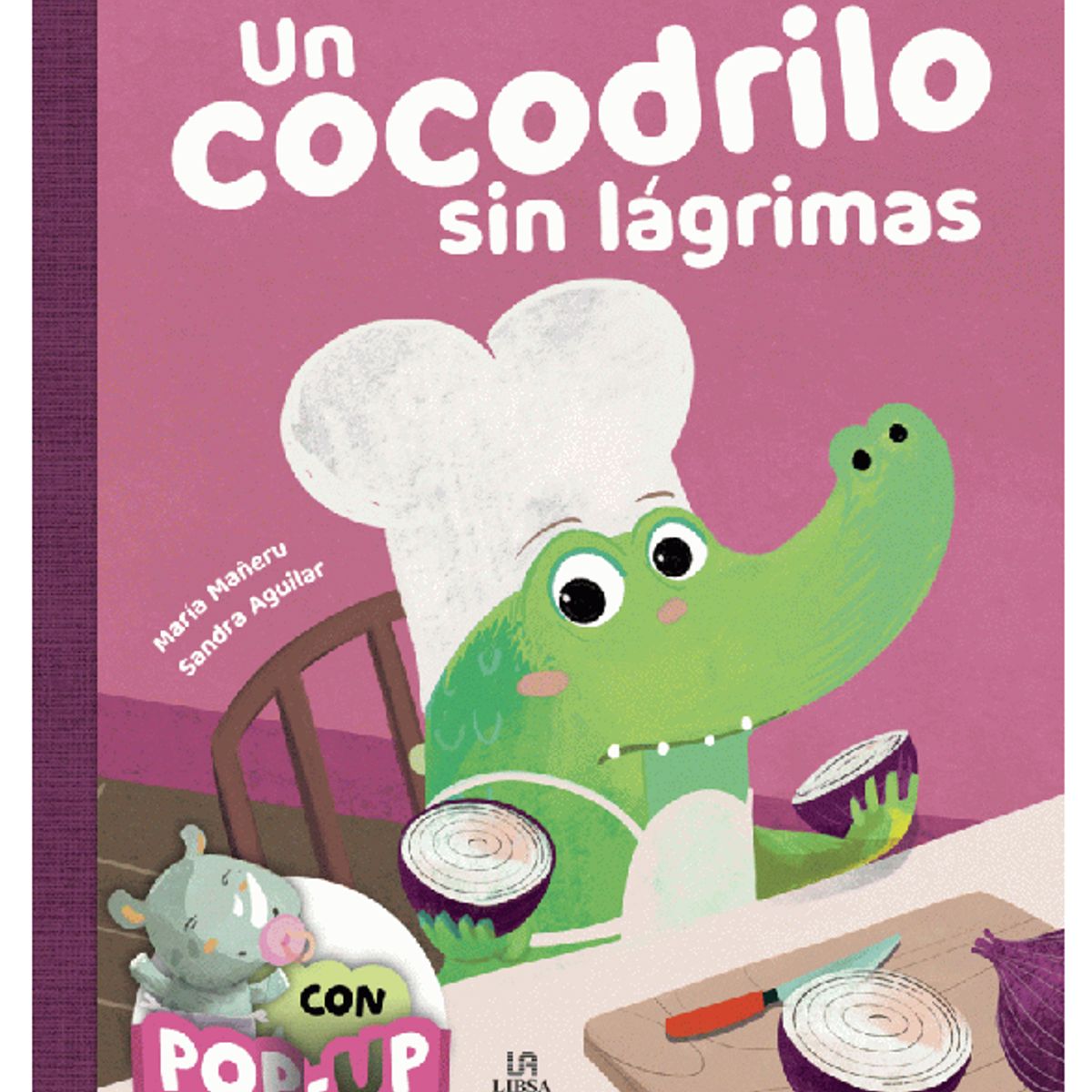 GENERICO - Libro infantil Un Cocodrilo sin Lágrima con Pop Up