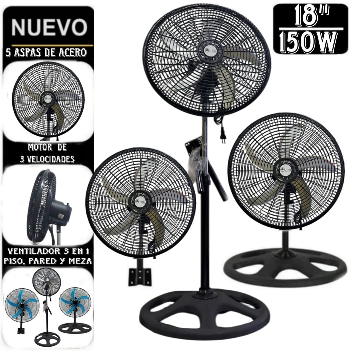 GENERICO - VENTILADOR 3 EN 1 JBO DE PARED, MESA Y PEDESTAL DE 5 ASPAS DE 150W