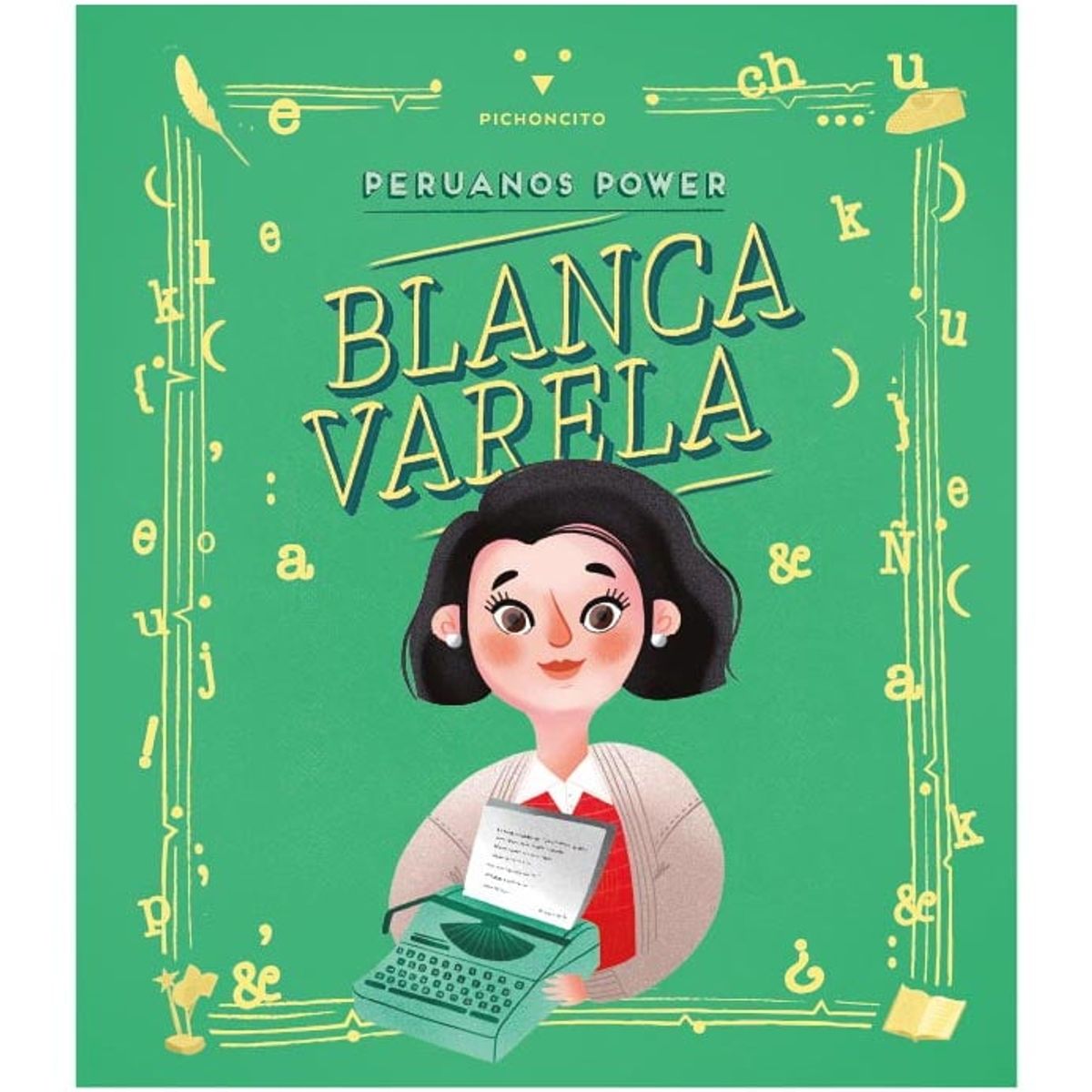 PICHONCITO - Peruanos Power Blanca Varela