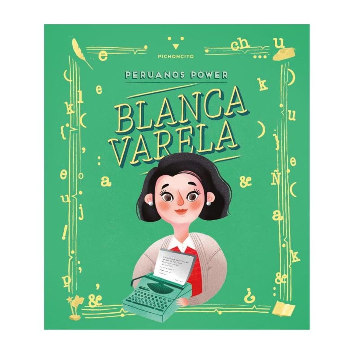 PICHONCITO - Peruanos Power Blanca Varela
