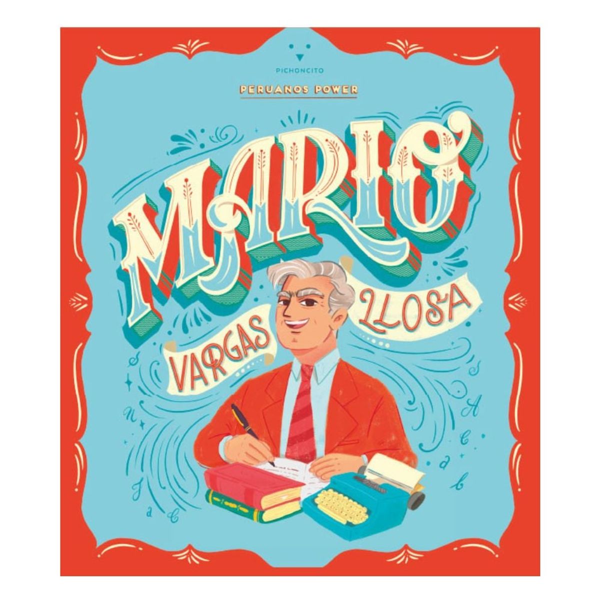 PICHONCITO - Peruanos Power Mario Vargas Llosa