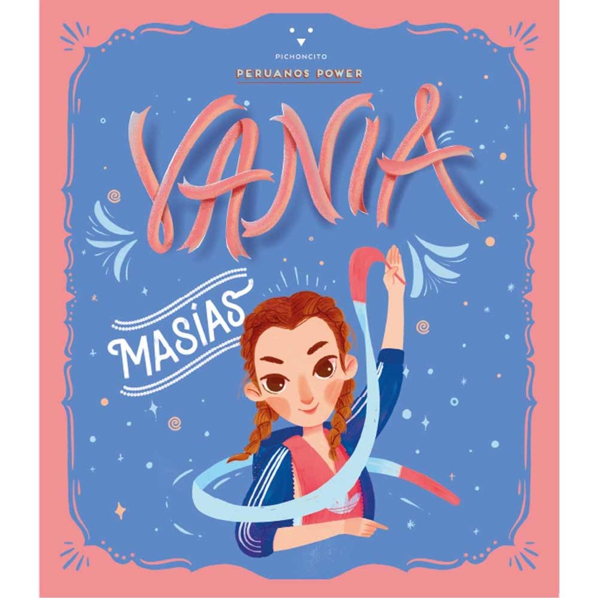 PICHONCITO - Peruanos Power Vania Masías