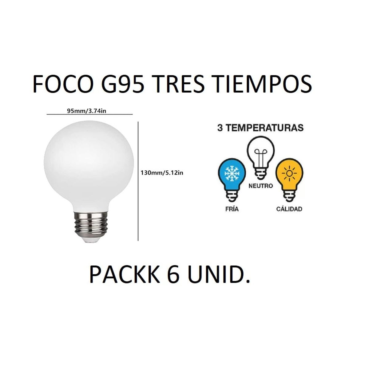 GENERICO - FOCO TRICOLOR TRES TIEMPOS PACKK POR 6