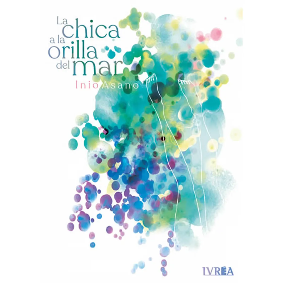 IVREA - La Chica a la Orilla del Mar Ivrea Tomo Único