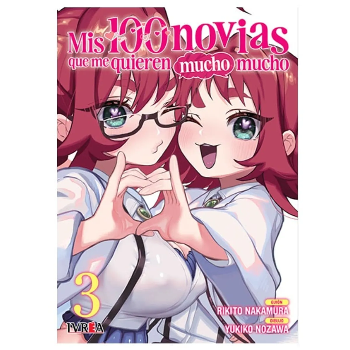 IVREA - Manga Mis Cien Novias Que Me Quieren Mucho Tomo 03