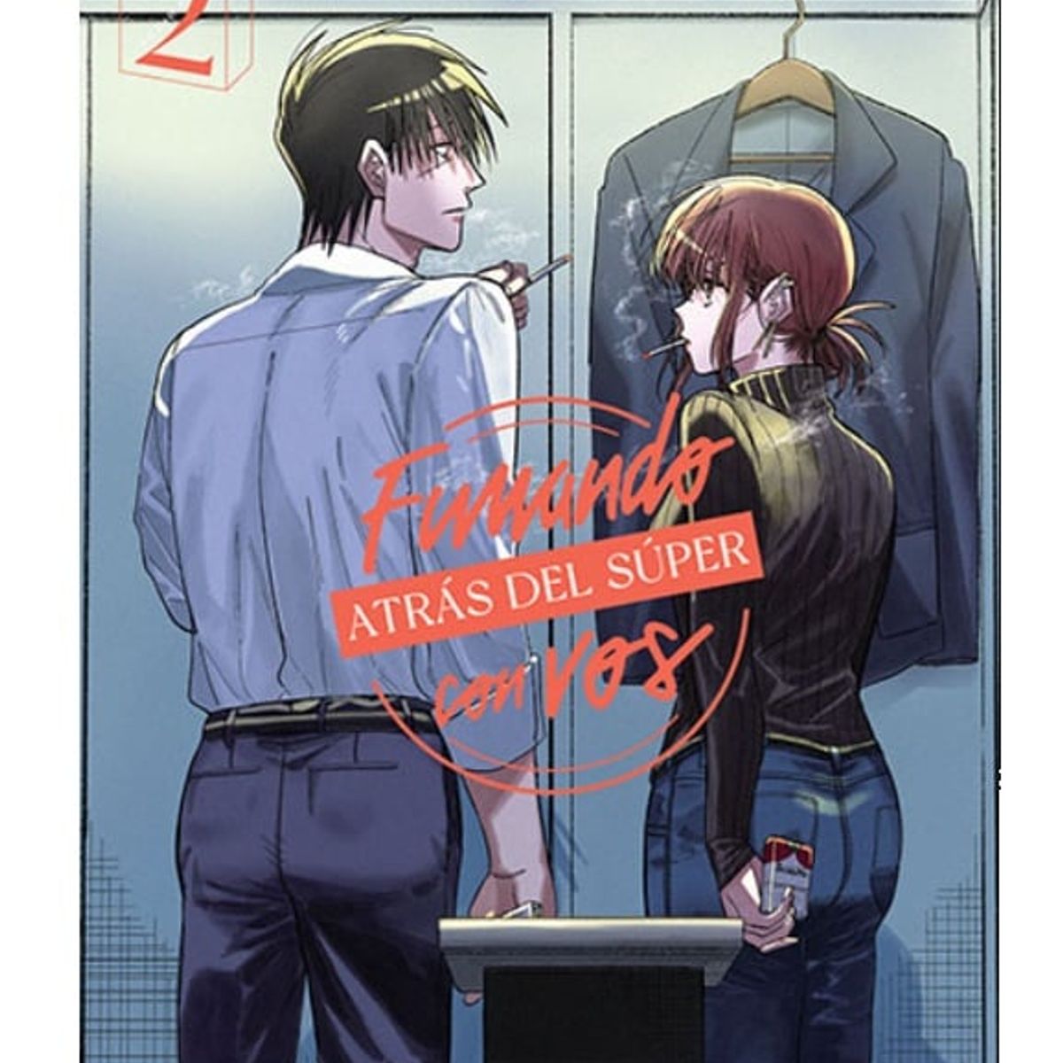 IVREA - Manga Fumando Atras del Super Con Vos Tomo 02