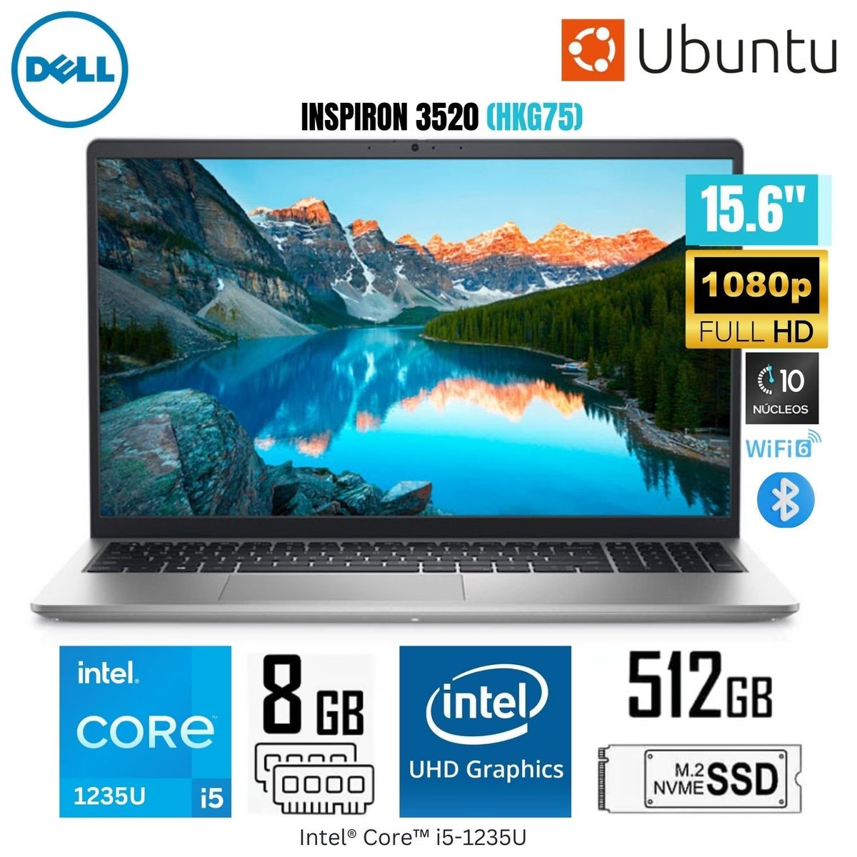 DELL - Laptop Dell Inspiron 15 3520 (HKG75) Intel Core i5-1235U 8GB RAM 512GB SSD 15.6"  FHD Ubuntu