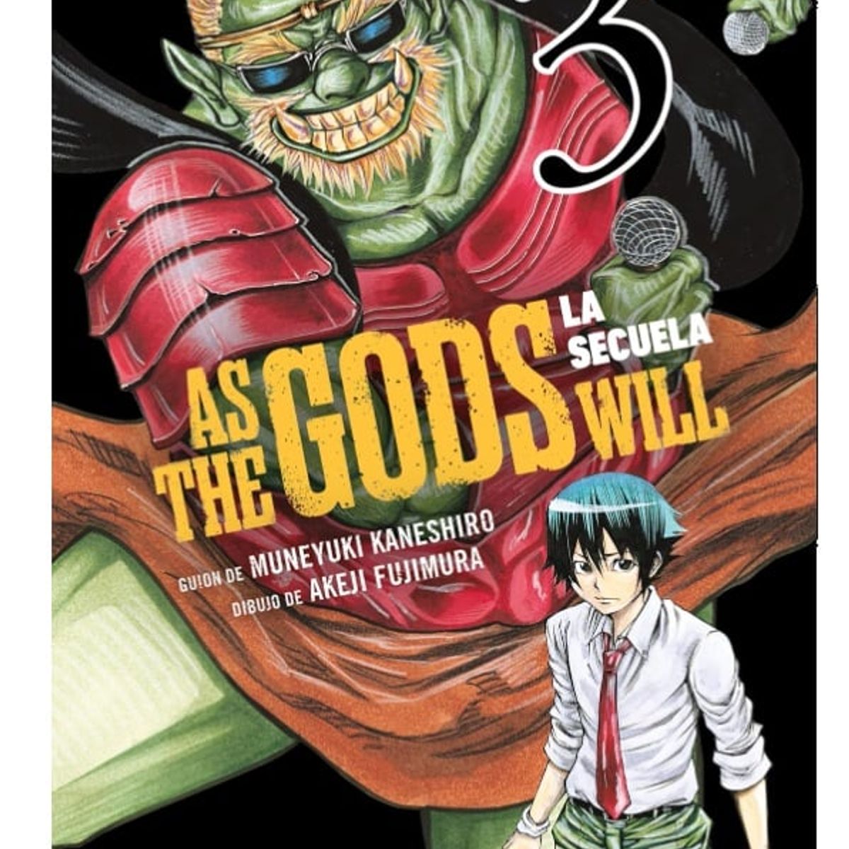 DISTRITO MANGA - Manga As The Gods Will La Secuela Tomo 03