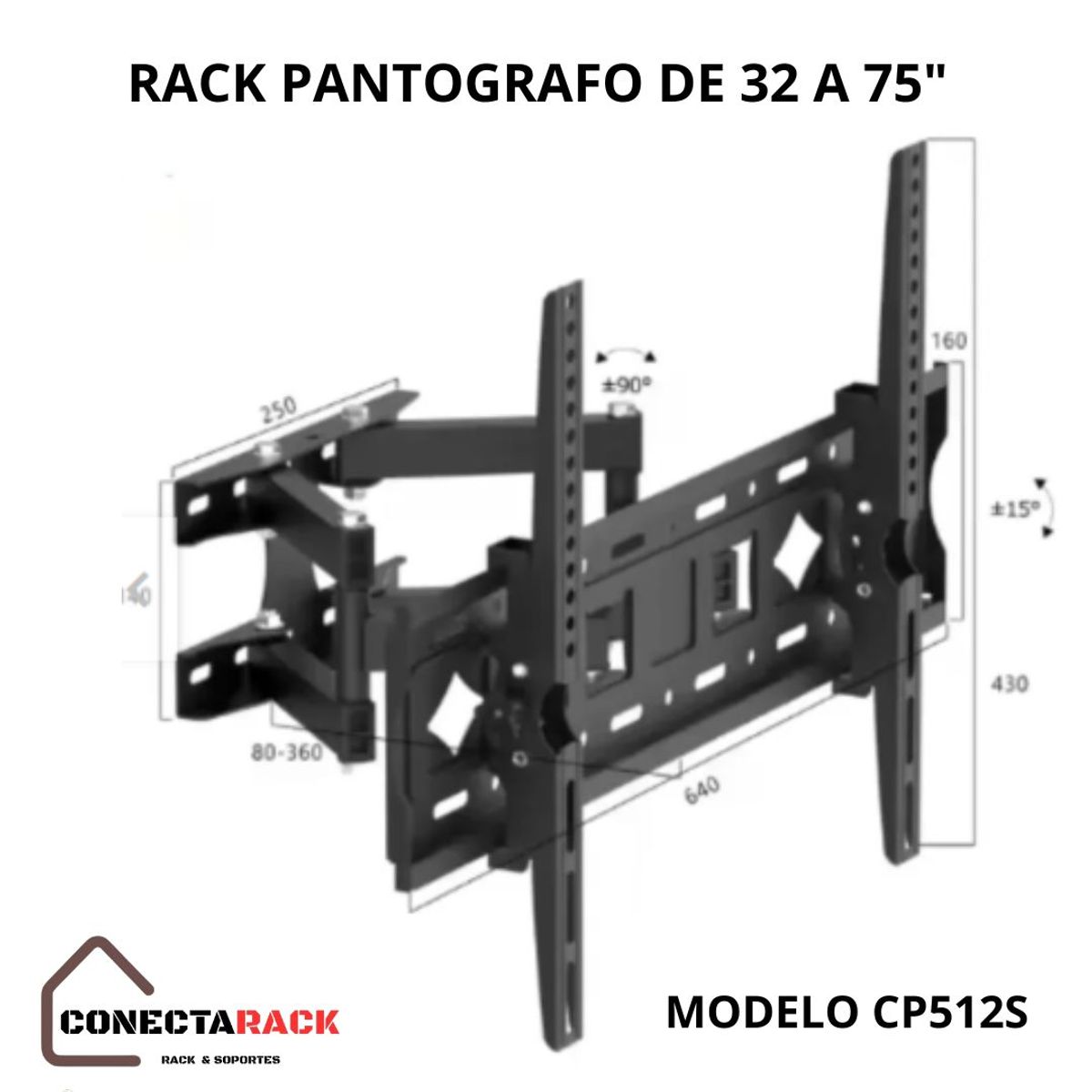 GENERICO - Rack para TV Doble brazo para TV de 32 a 75 modelo CP512s.