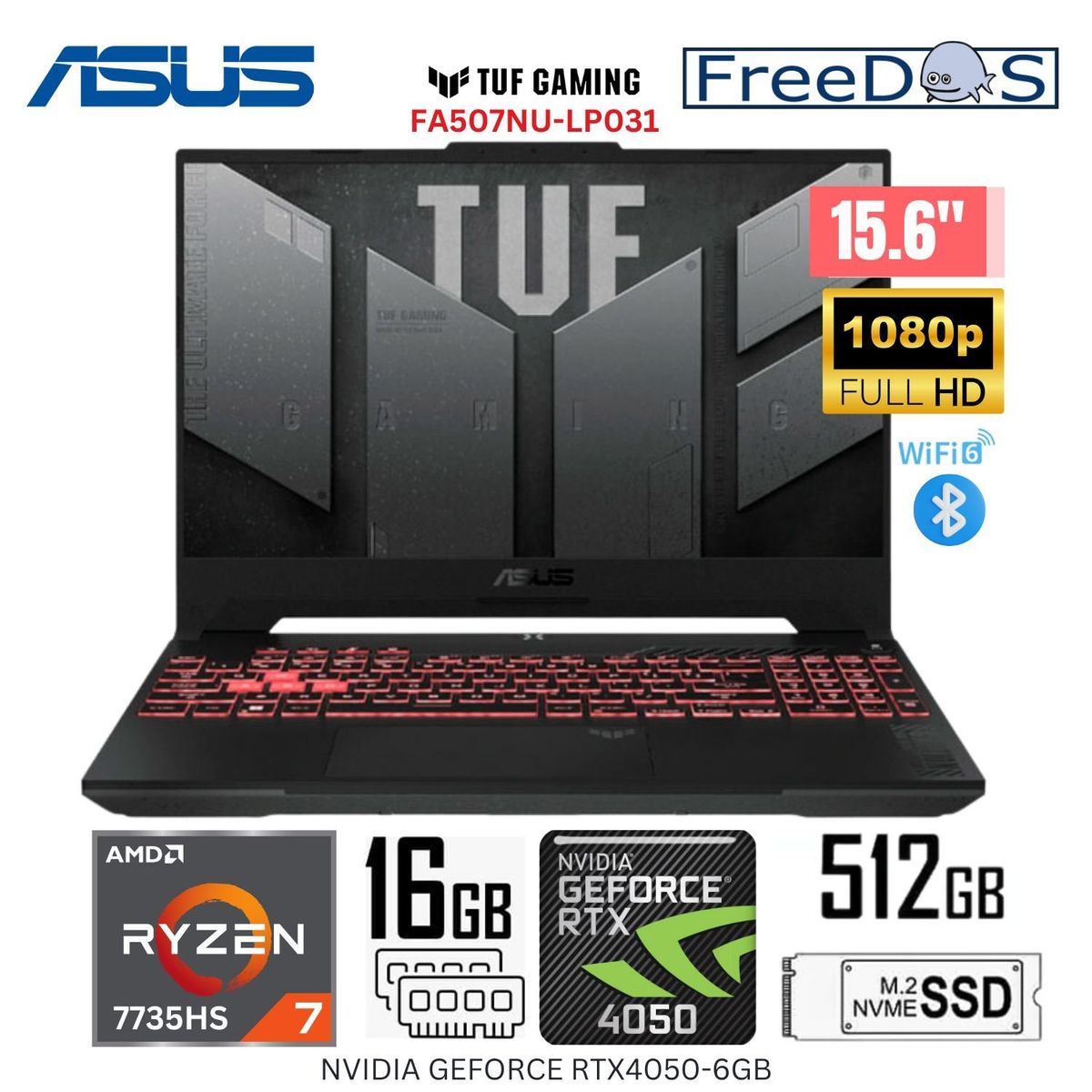 ASUS - Laptop Asus Tuf Gaming FA507NU-LP031 AMD Ryzen7-7735HS 16GB RAM 512GB SSD 15.6"  FHD RTX4050-6GB