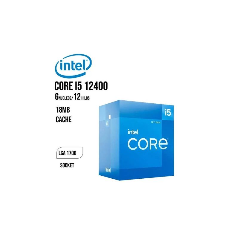 INTEL - Procesador Intel Core I5 12400 2.50GHZ/4.40GHZ  18MB LGA 1700