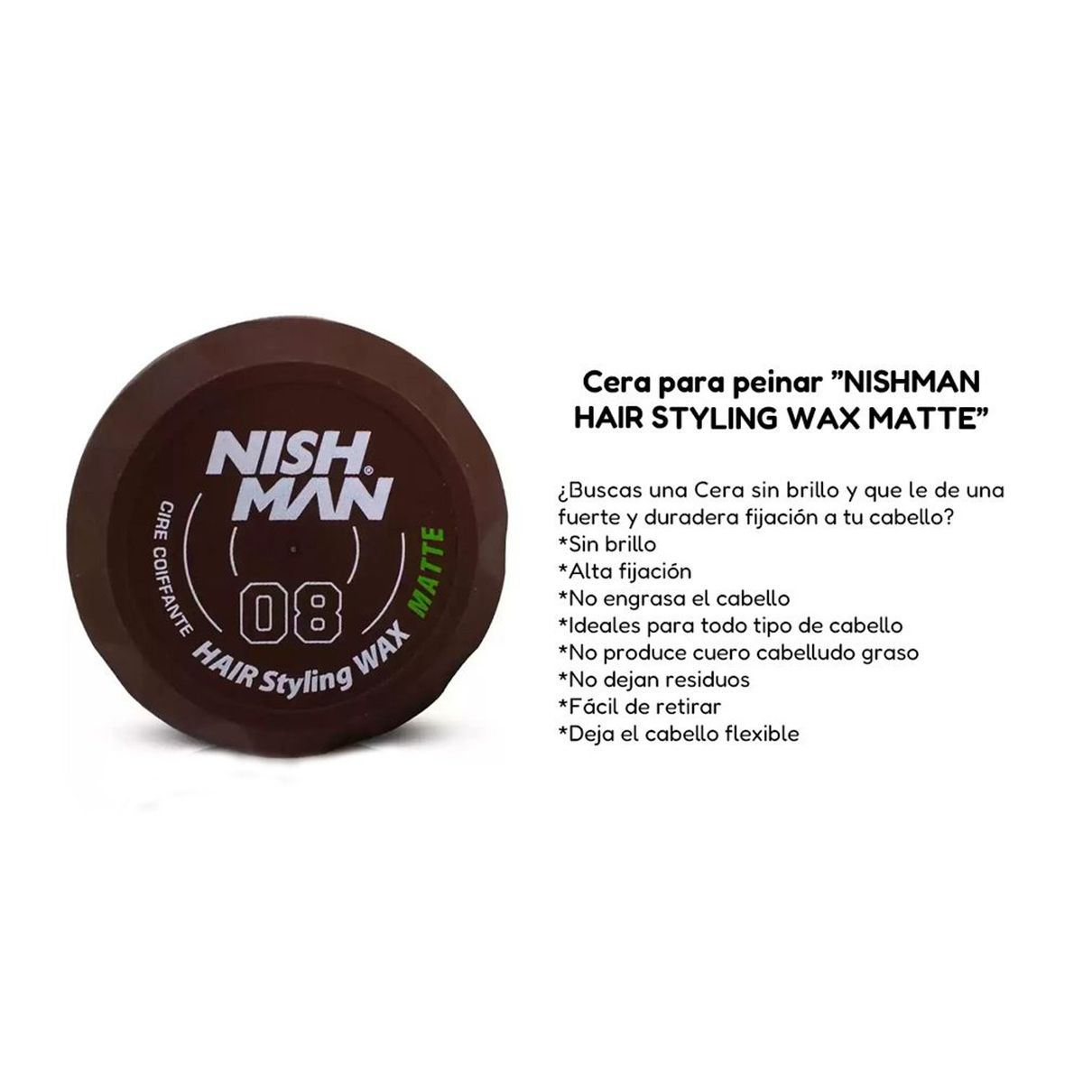 GENERICO - Cera Fijadora de Cabello NishMan Wax 08 Matte 150gr