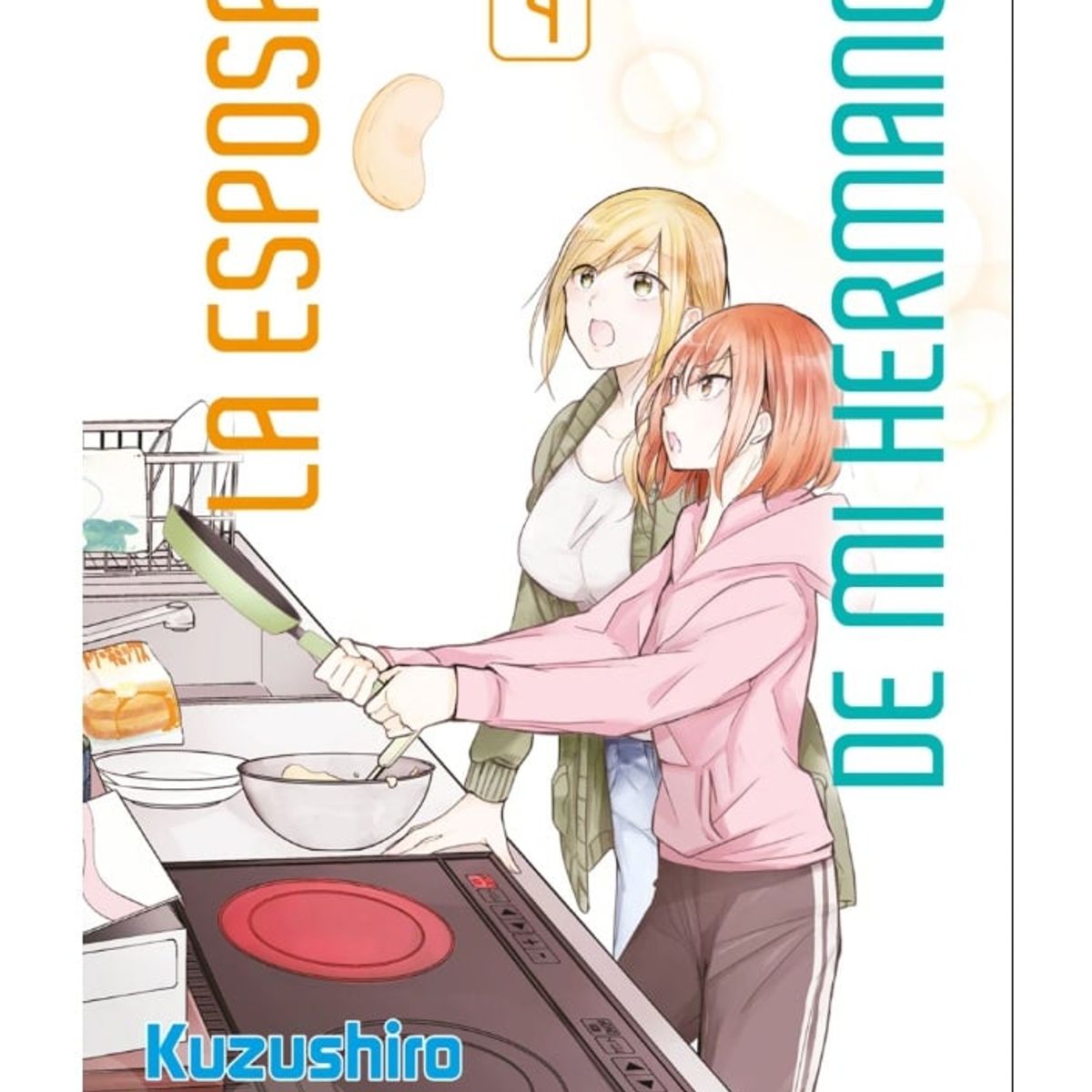 PLANETA - Manga La Esposa de Mi Hermano Tomo 04