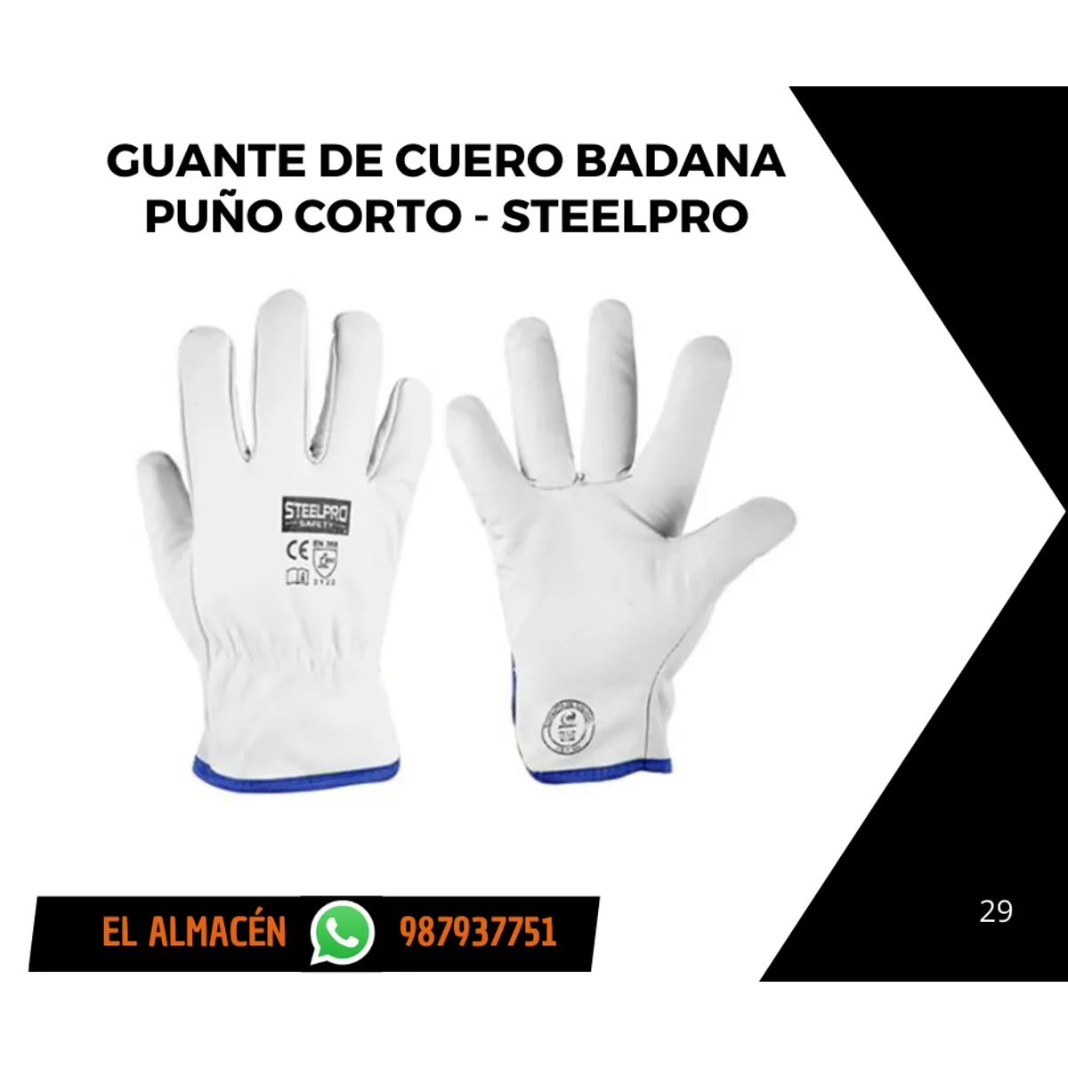 STEELPRO - GUANTES DE CUERO BADANA - PUÑO CORTO - PACK X 6 PARES