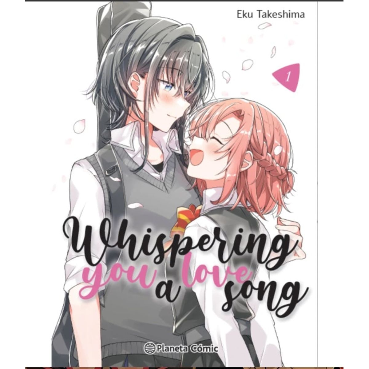 PLANETA - Manga Whispering You a Love Song Tomo 01