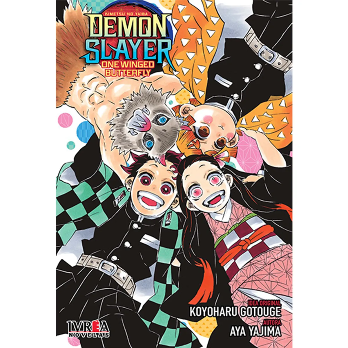 IVREA - Novela Demon Slayer - One Winged Butterfly