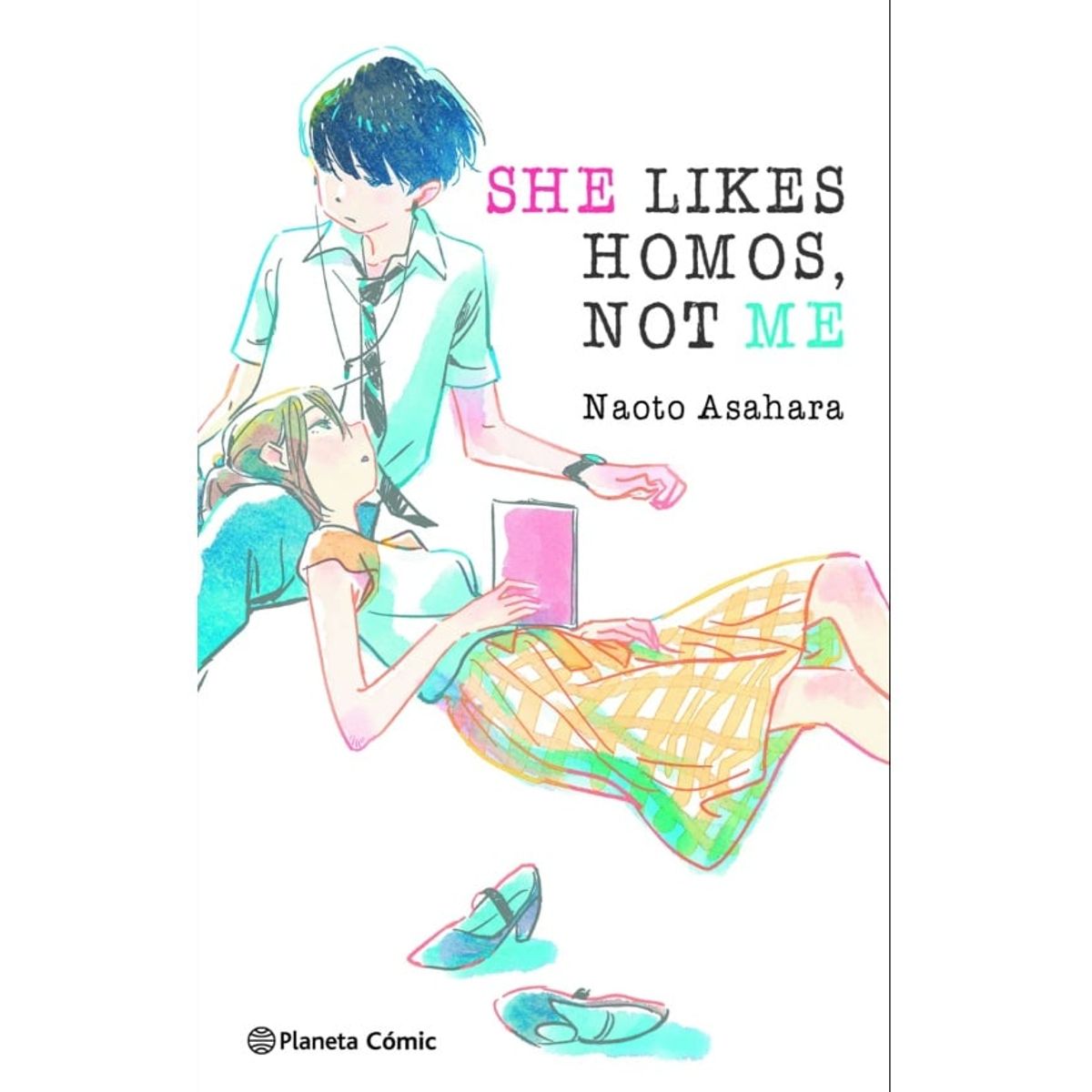 PLANETA - Novela She Likes Homos Not Me