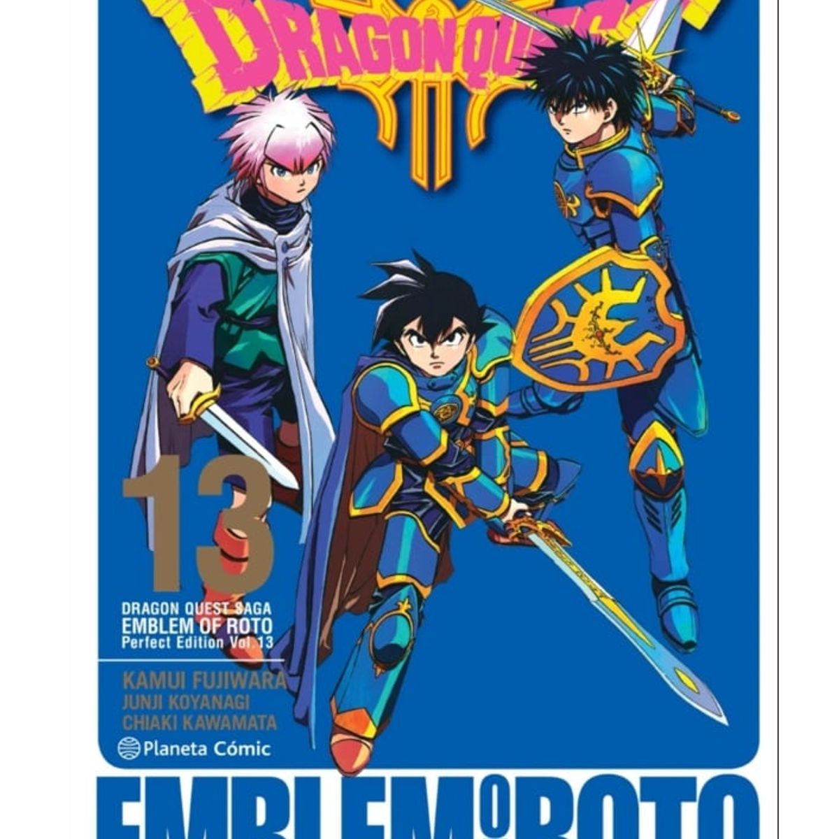 PLANETA - Manga Dragon Quest Emblem Of Roto Tomo 13