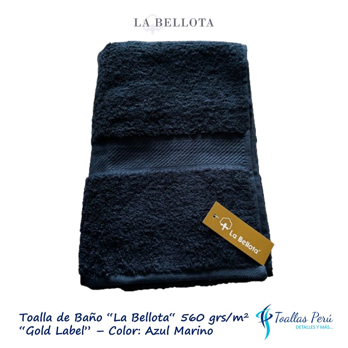LA BELLOTA - Toalla de Baño "Gold Label" 560 grs/m2 "La Bellota" - Azul Marino