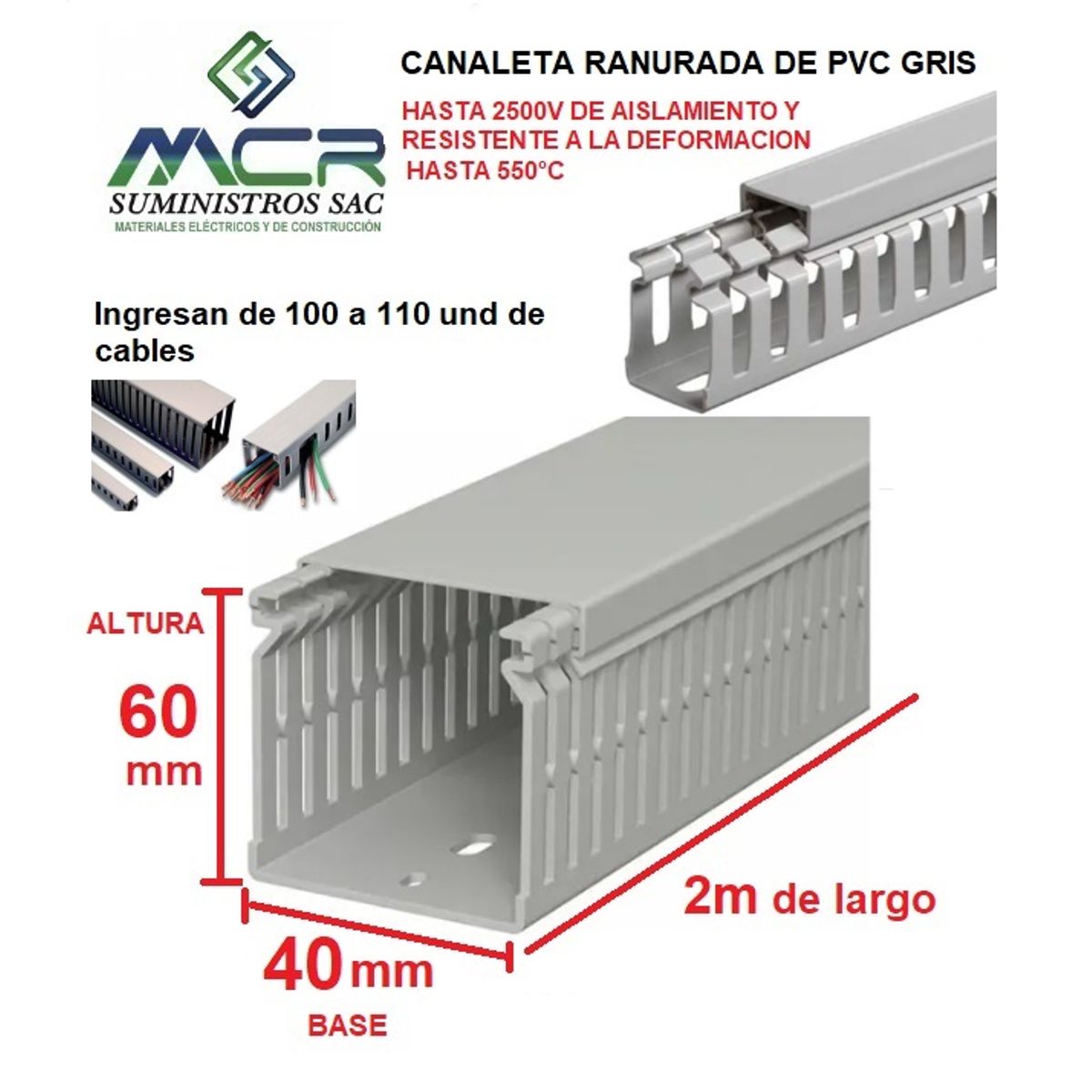 GENERICO - CANALETA DE PVC GRIS PARA CABLES DE 40mm BASE X 60MM ALTURA X 2m LARGO