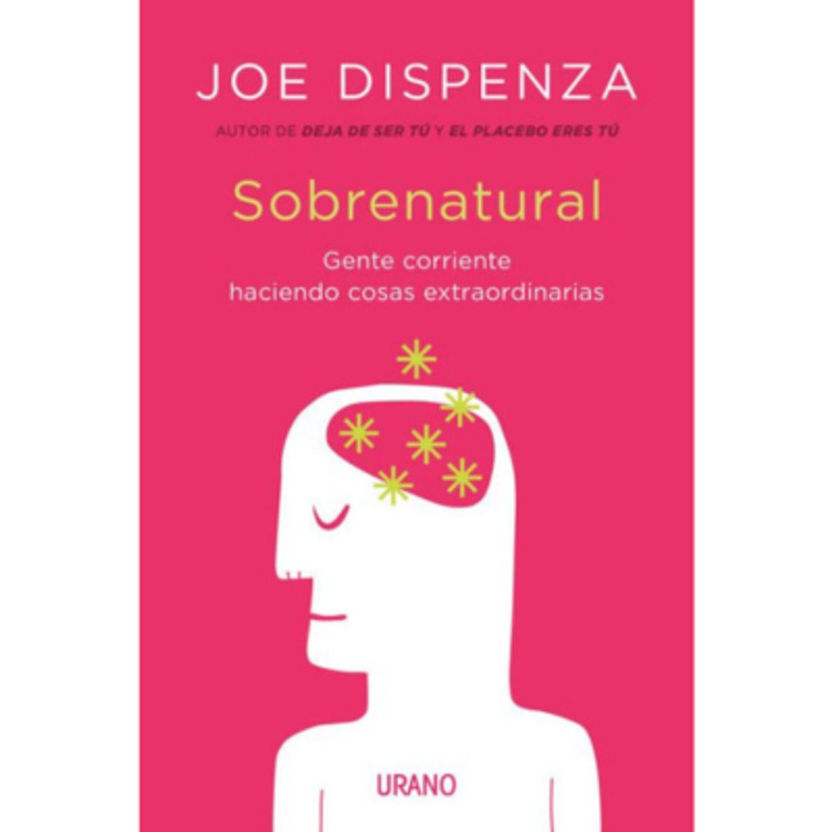 URANO - SOBRENATURAL - Joe Dispenza